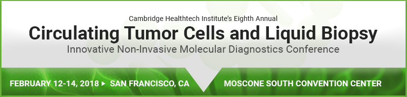 Circulating Tumor Cells and Liquid Biopsy Circulating Tumor Cells and Liquid Biopsy